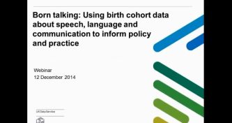 Using birth cohort data on speech, language and communication to inform policy and practice image